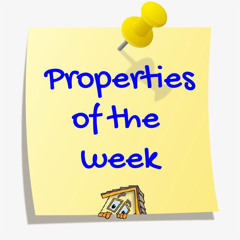 Properties of the week.